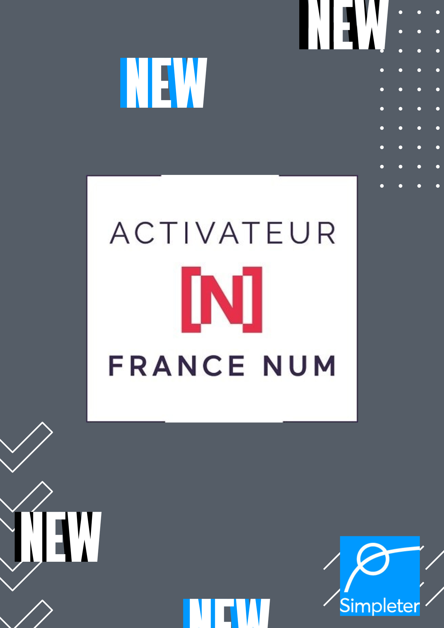 We are now a "France Num Activator"! 