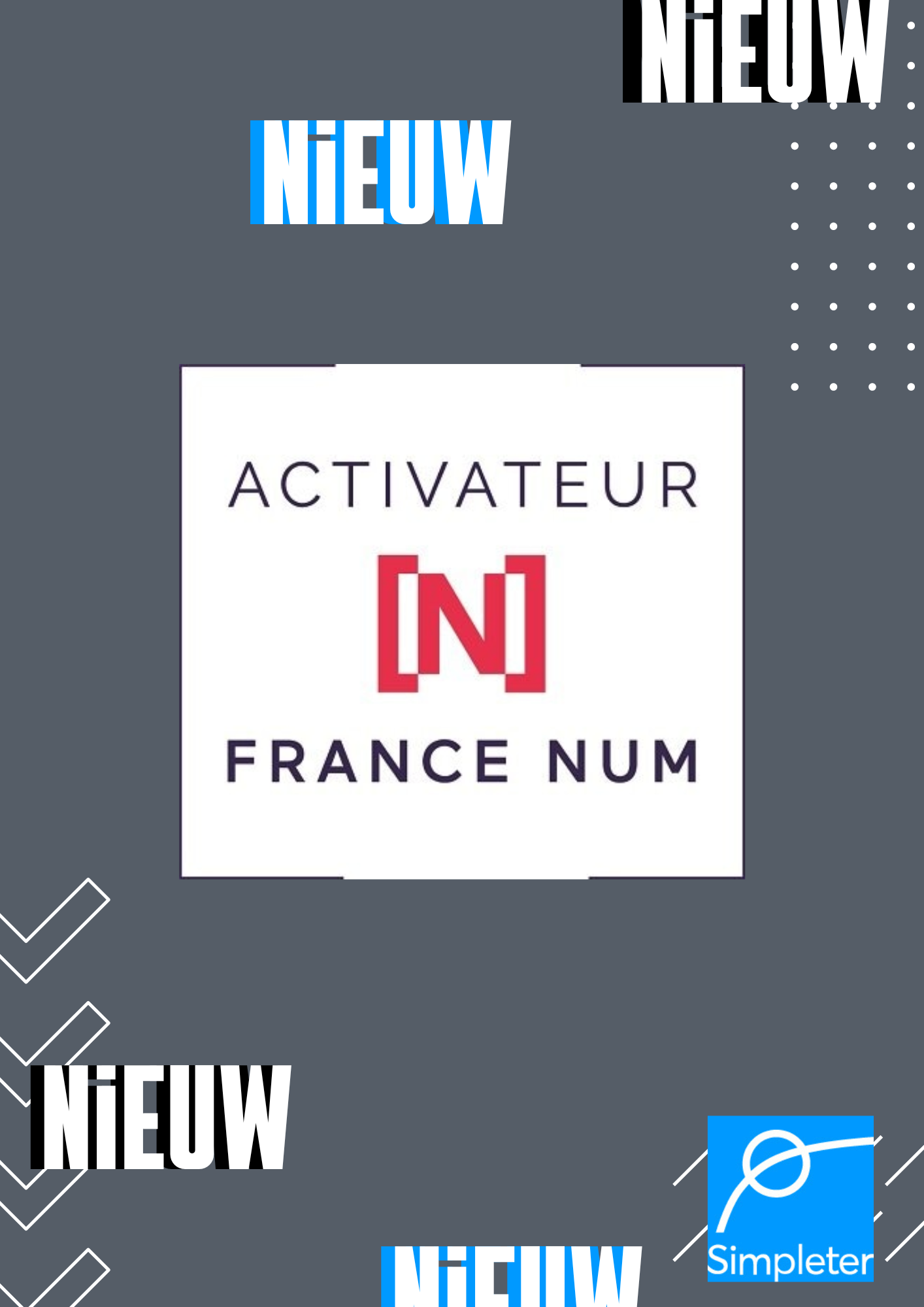 We zijn nu een "France Num Activator"! 