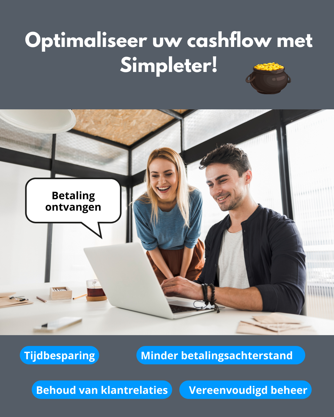 Optimaliseer uw cashflow met Simpleter!